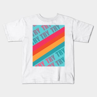 TRY Kids T-Shirt